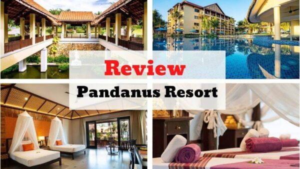Review Pandanus Resort Mũi Né: Giá, Vị Trí, Tiện Nghi